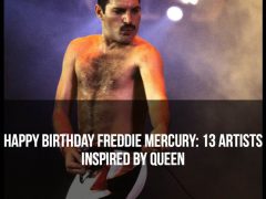 13 artists inspired by Freddie Mrrcury and Queen