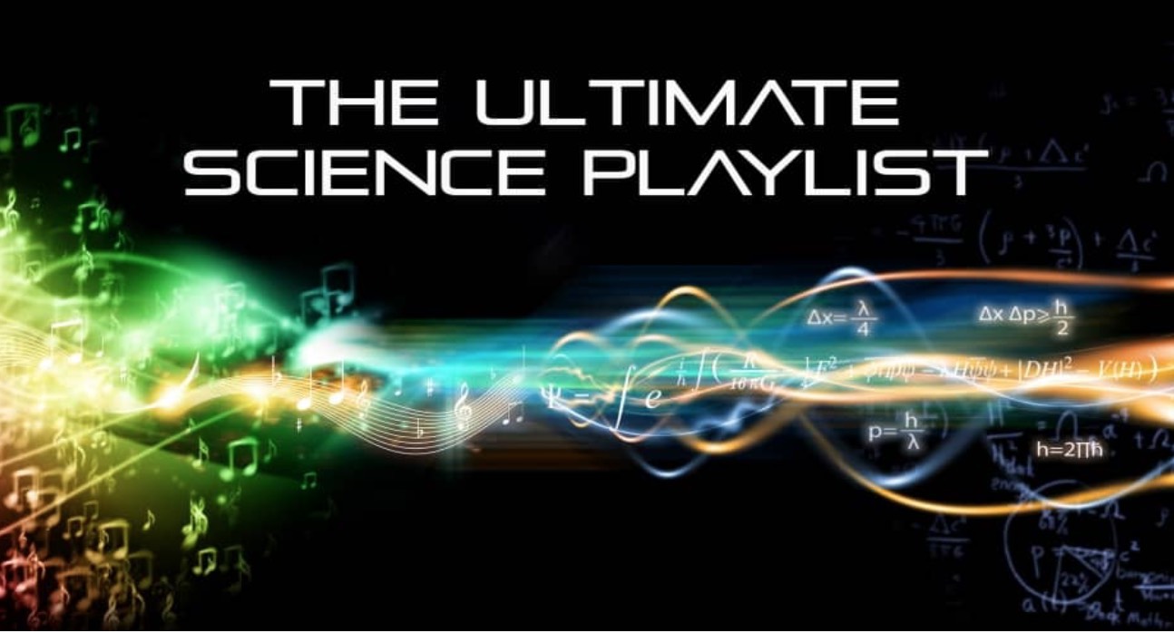The Ultimate Science Playlist