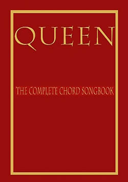 Queen The Complete Chord Songbook