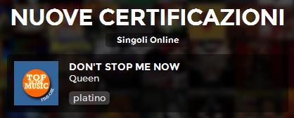 on't Stop Me Now Platinum - Italy