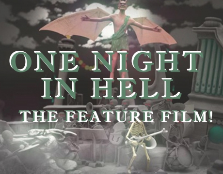 One Night In Hell Feature Film