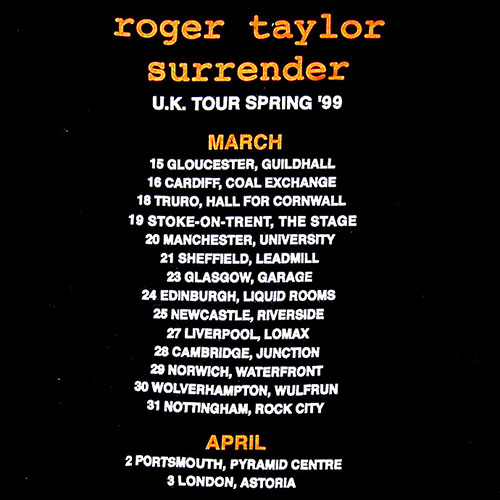 Roger Taylor UK Tour Spring 1999
