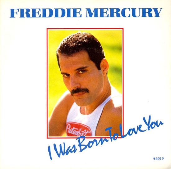 Freddie Mercury 'I Was Born To Love You' record sleeve