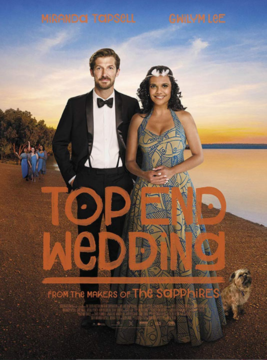 Top End Wedding film poster - Universal Pictures