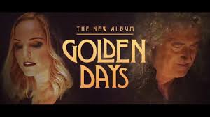 The new album Golden Days