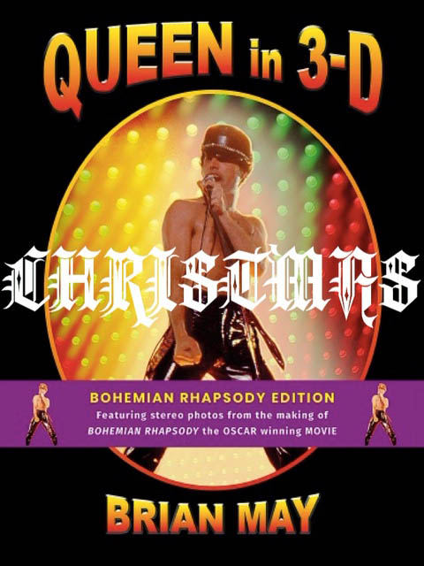 Queen in 3-D - The Bohemian Rhapsody Deluxe Edition - Christmas