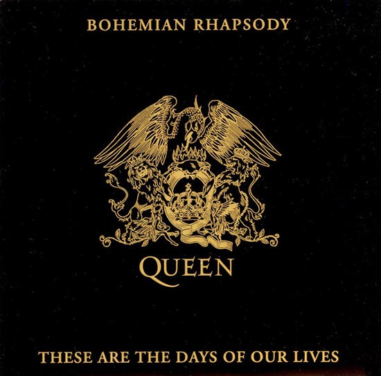 Queen20 'Bohemian Rhapsody'/'Days of our Lives'