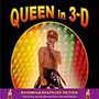 Queen In 3-D Deluxe Bohemian Rhapsody Edition
