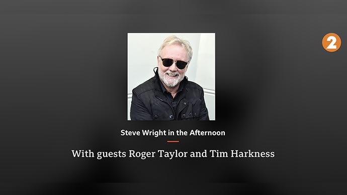 Roger Taylor: Steve Wright in the Afternoon