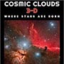 osmic Clouds 3-D