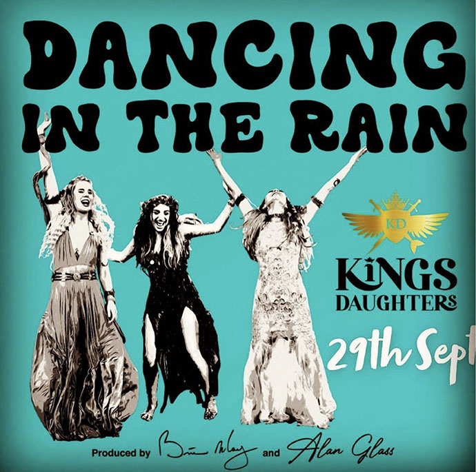 Dancing In The Rain - Kings Daughters