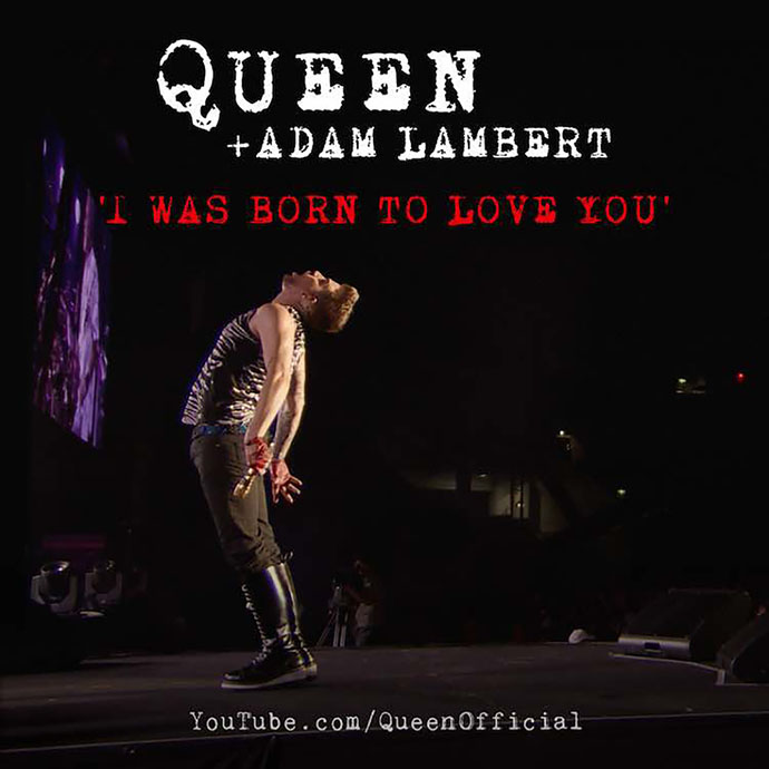 Queen + Adam Lambert 'Live Around The World - I Was Born To Love You - 