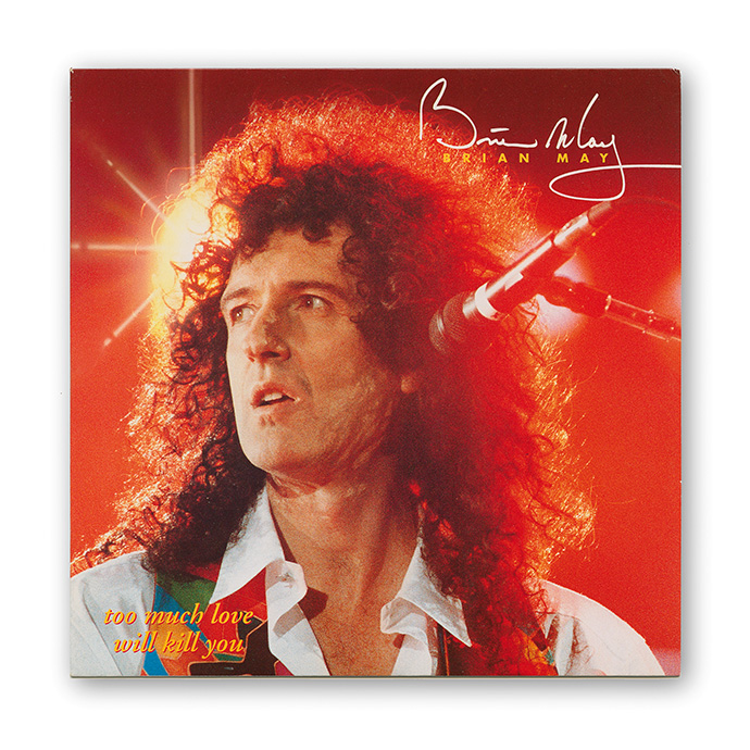 Brian May - 'Too Much Love Will Kill You' sleeve