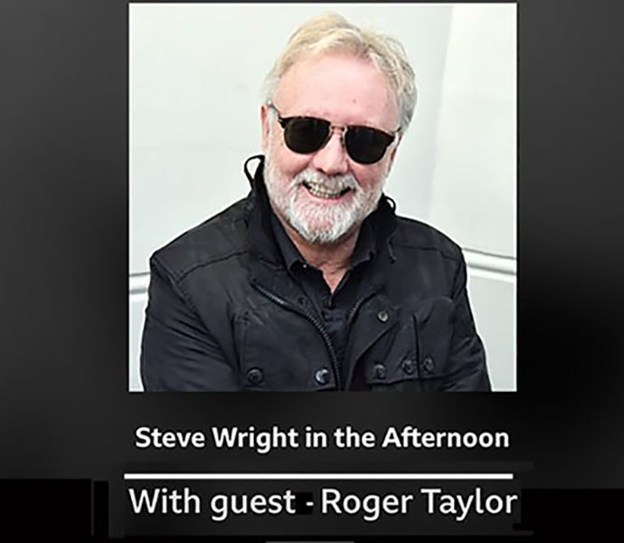 Roger Taylor - Steve Wright in the Afternoon
