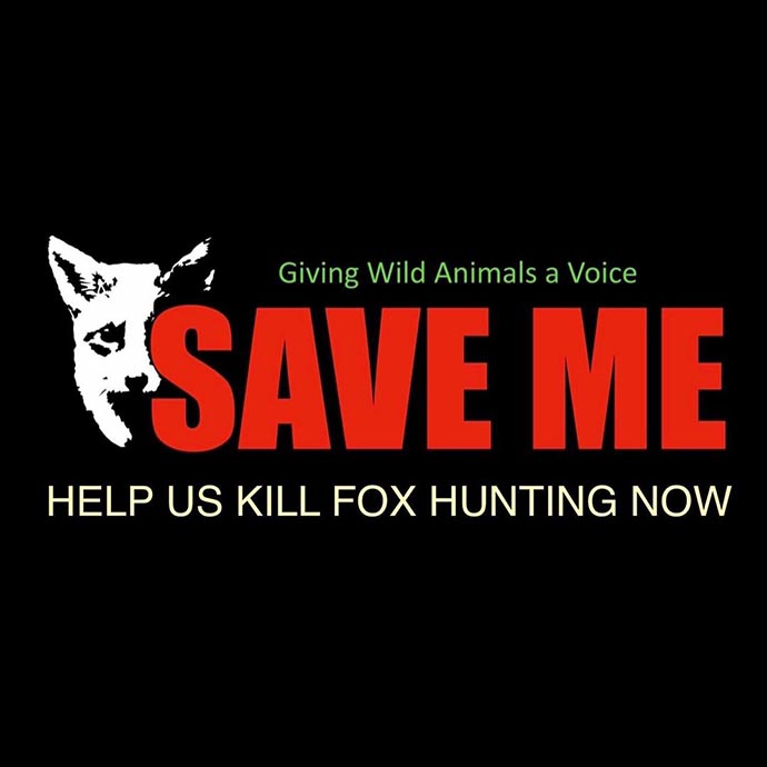 Save Me - Hwelp us kill fox hunting - creop