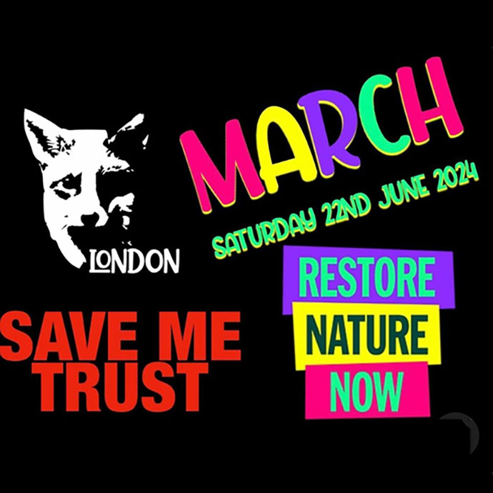MARCH - Save Me Trust/Restore Nature Now