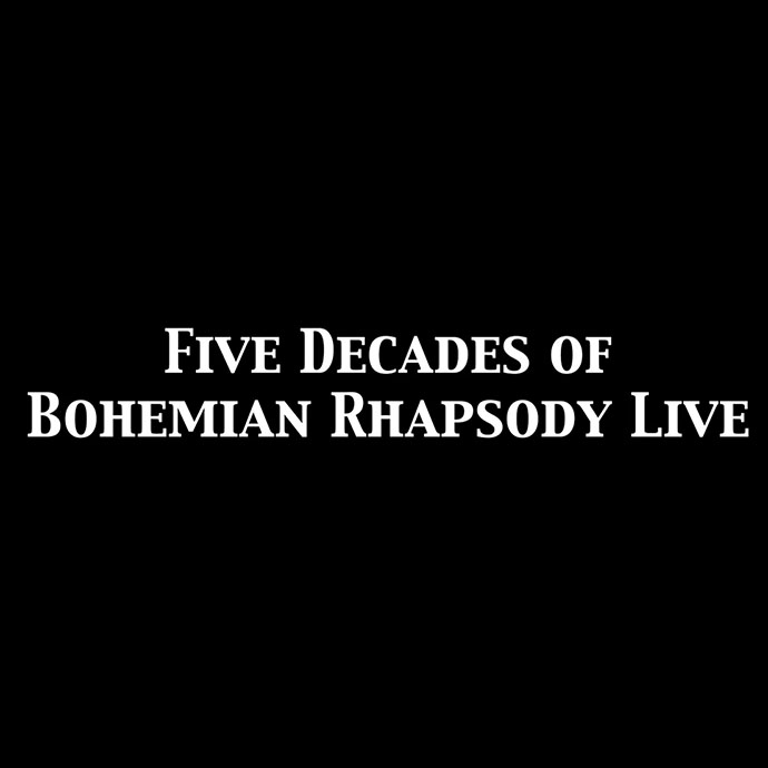 Five Decade of Bohemian Rhapsody 4