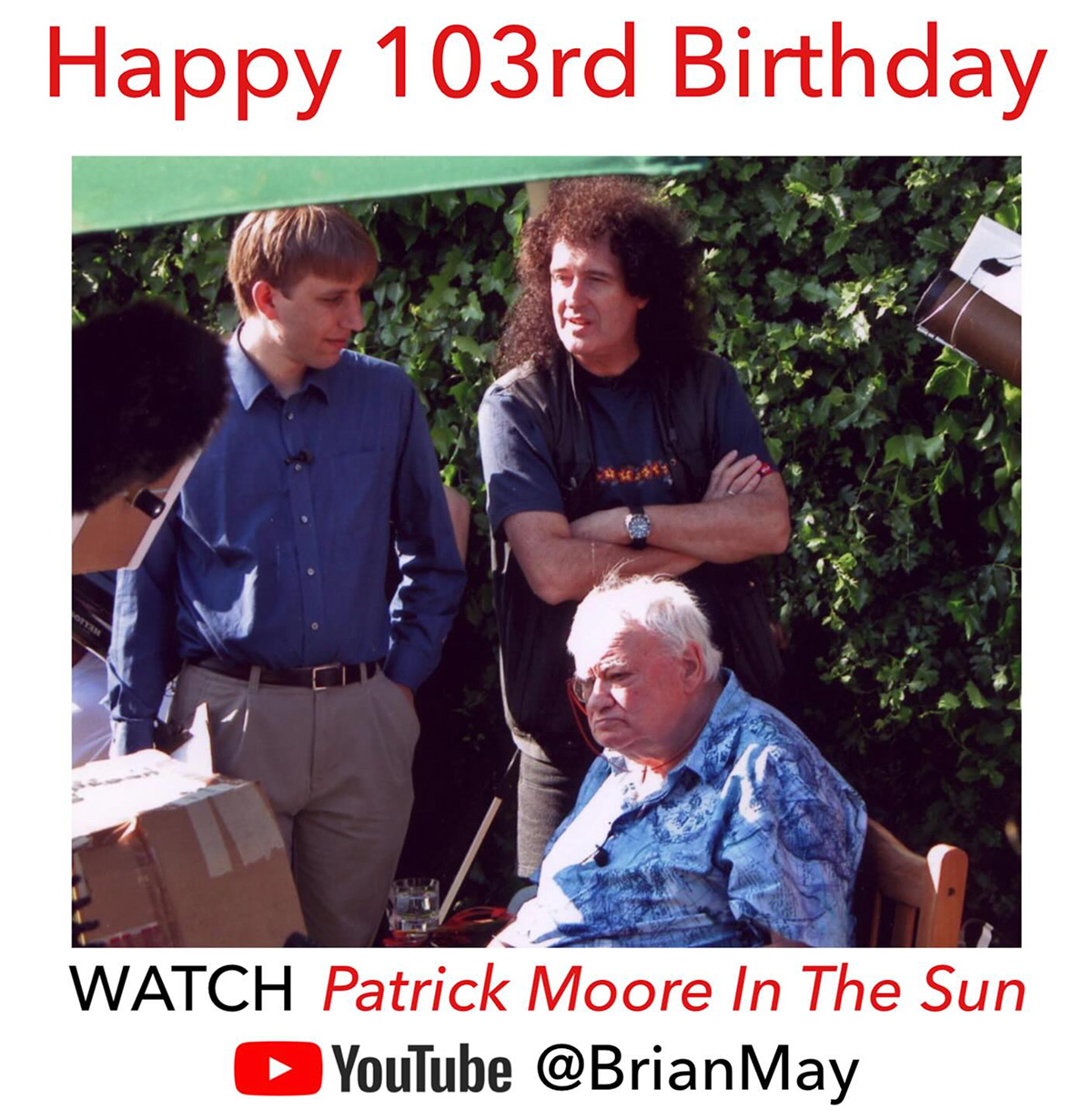 Brian May - Sir Patrick Moore would have been 103 today.